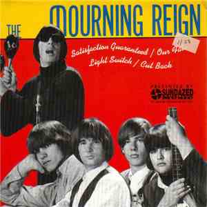 The Mourning Reign - Satisfaction Guaranteed download free