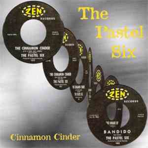 The Pastel Six - Cinnamon Cinder download free