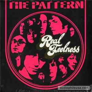 The Pattern - Real Feelness download free