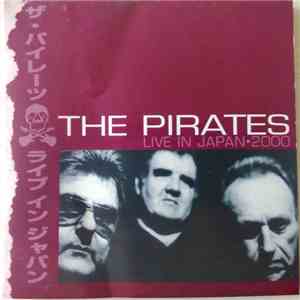 The Pirates  - Live in Japan 2000 download free