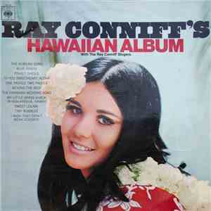 The Ray Conniff Singers - Ray Conniff's Hawaiian Album download free