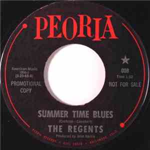 The Regents  - Summer Time Blues / You Don't Love Me download free