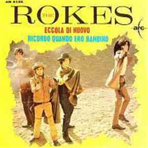 The Rokes - Eccola Di Nuovo / Ricordo Quando Ero Bambino download free