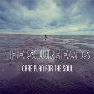 The Sourheads - Care Plan For The Soul download free