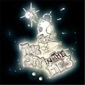 The Spy In The Mes - And That's Why I Breathe Through The Illusion Of Wanting To Be Used To Be Wanting To Do download free