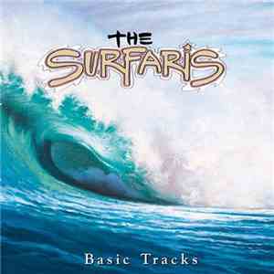 The Surfaris - Basic Tracks download free