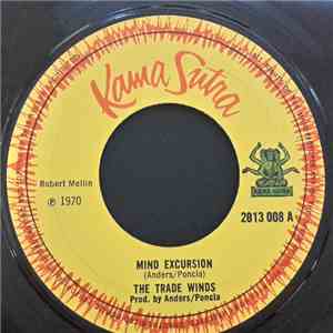 The Trade Winds - Mind Excursion / Little Susan's Dreamin' download free