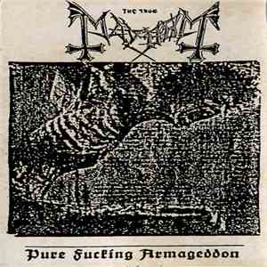 The True Mayhem - Pure Fucking Armageddon download free