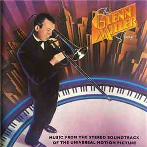 The Universal-International Orchestra - The Glenn Miller Story (Music From The Stereo Soundtrack Of The Universal Motion Picture) download free