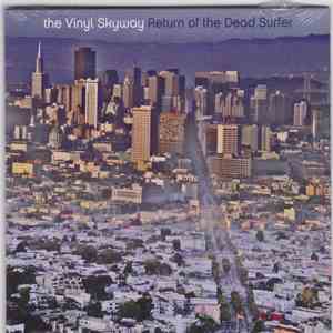 The Vinyl Skyway - Return Of The Dead Surfer download free
