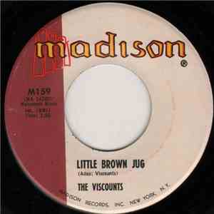 The Viscounts - Little Brown Jug download free