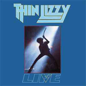Thin Lizzy - Life - Live download free