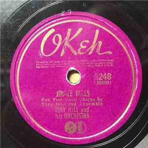 Tiny Hill And His Orchestra - Jingle Bells / For He's A Jolly Good Fellow download free