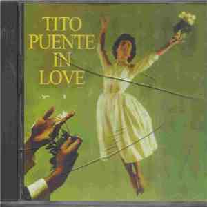 Tito Puente And His Orchestra - Puente In Love download free