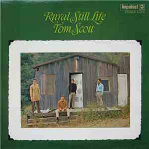 Tom Scott - Rural Still Life download free