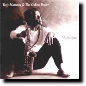 Tony Martinez & The Cuban Power - Maferefun download free