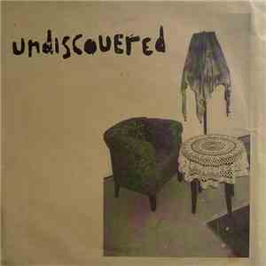 Undiscovered - Undiscovered download free