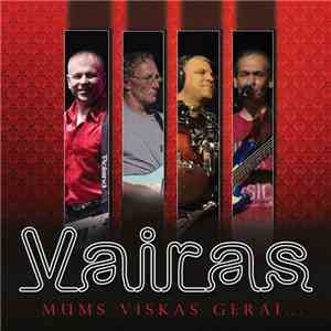 Vairas - Mums Viskas Gerai download free