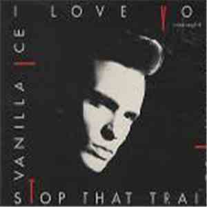 Vanilla Ice - I Love You download free