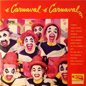 Various - É Carnaval, É Carnaval download free