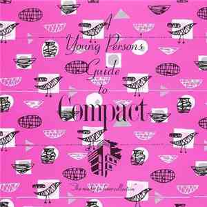 Various - A Young Person's Guide To Compact download free