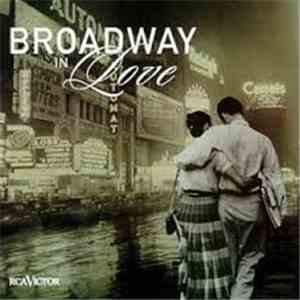 Various - Broadway In Love download free