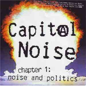 Various - Capital Noise (Chapter 1: Noise And Politics) download free