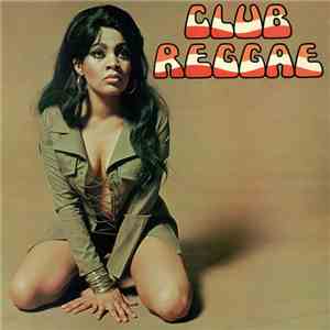 Various - Club Reggae download free
