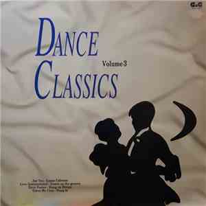 Various - Dance Classics Volume 3 download free