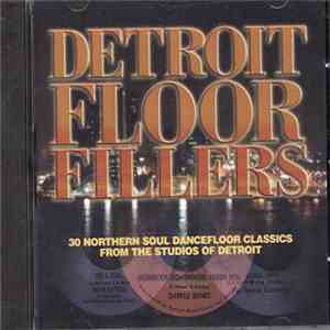 Various - Detroit Floorfillers - 30 Northern Soul Dancefloor Classics download free