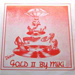 Various - Disco Gold II by Miki download free