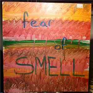 Various - Fear Of Smell download free