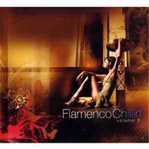 Various - Flamenco Chillin' Vol. 2 download free