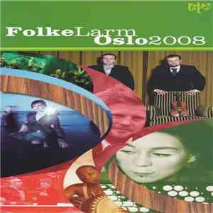 Various - FolkeLarm Oslo2008 download free