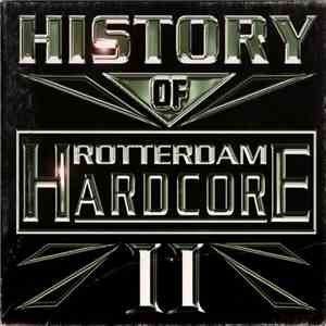 Various - History Of Rotterdam Hardcore II download free