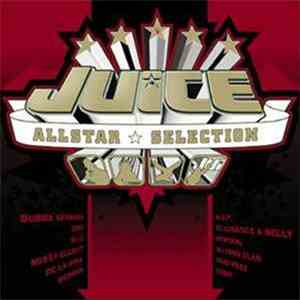 Various - Juice Allstar Selection download free