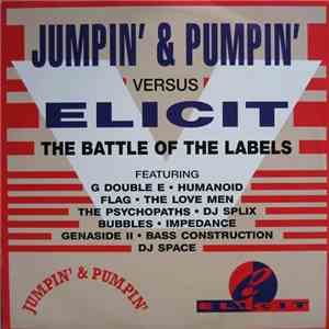 Various - Jumpin' & Pumpin' Versus Elicit (The Battle Of The Labels) download free