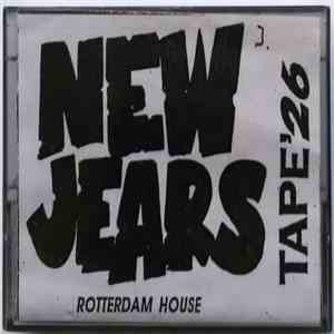 Various - New Jears Rotterdam House Tape' 26 download free