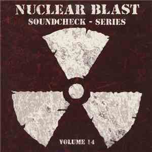 Various - Nuclear Blast Soundcheck - Series - Volume 14 download free