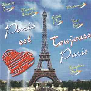 Various - Paris Est Toujours Paris download free