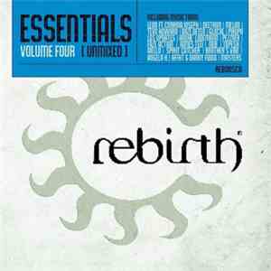 Various - Rebirth Essential Volume Four download free