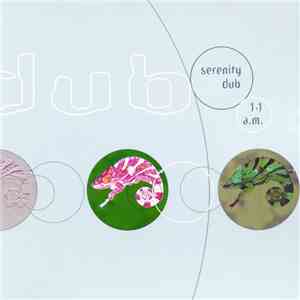 Various - Serenity Dub 1.1 a.m. download free