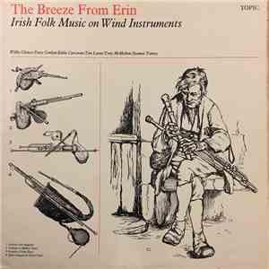 Various - The Breeze From Erin - Irish Folk Music On Wind Instruments download free