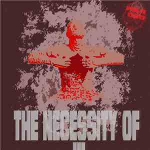 Various - The Necessity Of... download free