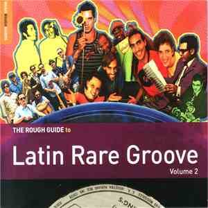 Various - The Rough Guide To Latin Rare Groove Vol 2 download free