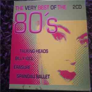 Various - The Very Best Of The 80's download free