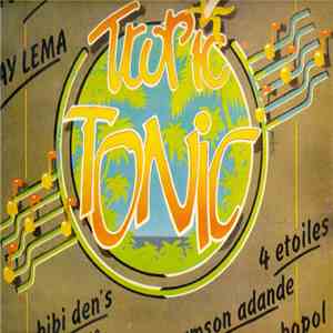 Various - Tropic Tonic download free