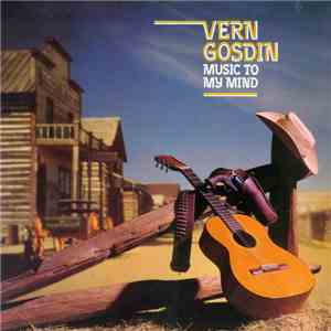 Vern Gosdin - Music To My Mind download free