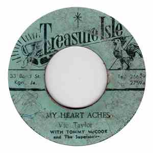 Vic Taylor With Tommy McCook & The Supersonics / Tommy McCook & The Supersonics - My Heart Aches / Black Coffee download free