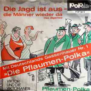 Viktor Und Die Viktorianer - Die Jagd Ist Aus - Die Männer Wieder Da download free